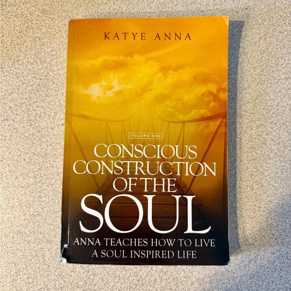 Conscious Construction of the Soul Book